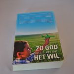 Niccolo Ammaniti, Zo God het wil, roman