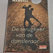 Henning Mankell: De terugkeer van de dansleraar