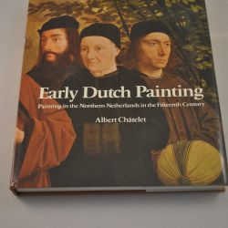 boek: Early Dutch Painting, Albert Chatelet