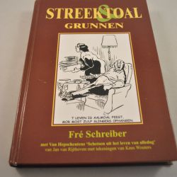 Streektoal Grunnen - Fre Schreiber