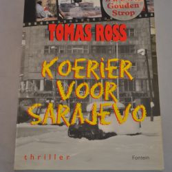 Koerier voor Sarajevo - Thomas Ross