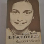 Het achterhuis, dagboekbrieven - Anne Frank