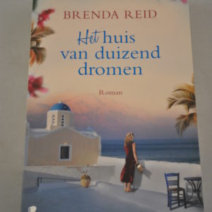 Brenda Reid: Het huis van duizend dromen