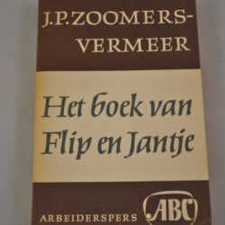 J.P. Zoomers-Vermeer: Het boek van Flip en Jantje