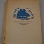 Joh. H. Bouwman: Hollanders koersen Zuid