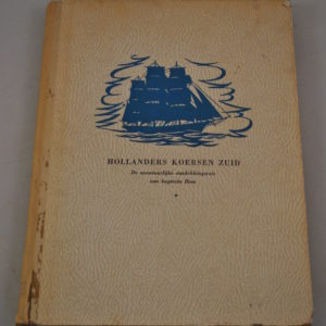 Joh. H. Bouwman: Hollanders koersen Zuid