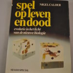 Nigel Calder: Spel op leven en dood