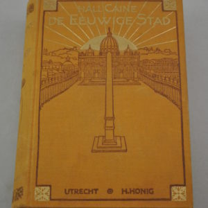 Hall Caine: De Eeuwige Stad