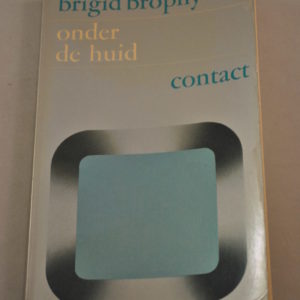 Bridgid Brophy: Onder de huid