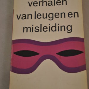 George Bradshaw: Verhalen van leugen en misleiding