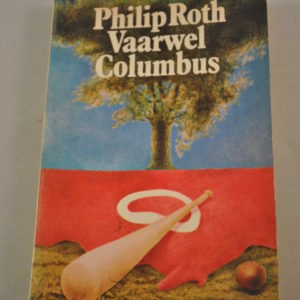 Philip Roth: Vaarwel Columbus