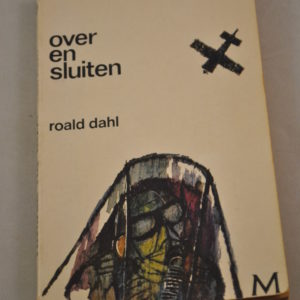 Roald Dahl: Over en sluiten