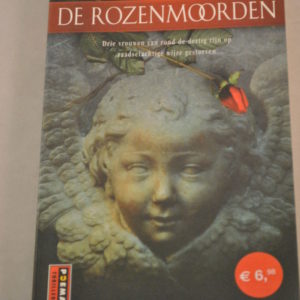Anna Kalman: De Rozenmoorden