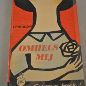 Ester Lindin: Omhels mij