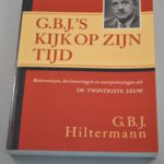 G.B.J. Hilterman: G.B.J.'s kijk op zijn tijd