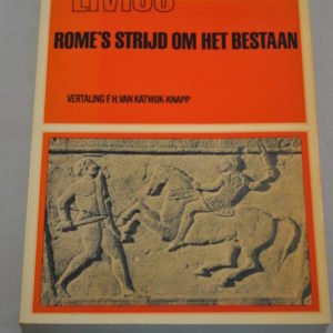 Livius: Rome's strijd om het bestaan