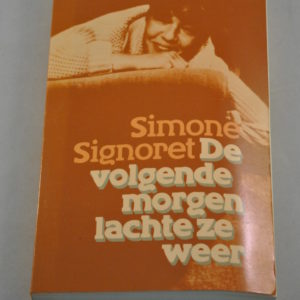 Simone Signoret: De volgende morgen lachte ze weer