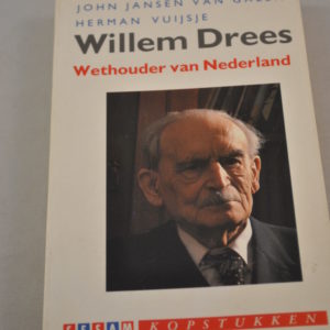 Willem Drees, wethouder van Nederland