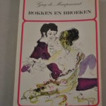 Guy de Maupassant: Rokken en broeken