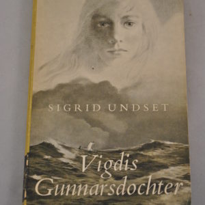 Sigrid Undset: Vigdis Gunnardochter
