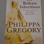 Philippa Gregory: The Boleyn Inheritance