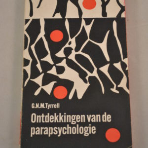 G.N.M. Tyrrell: Ontdekkingen van de parapsychologie