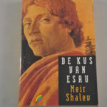 Meir Shalev: De kus van Esau (roman)