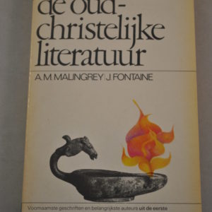 A.M. Malingrey/J/ Fontaine: De oud-christelijke literatuur