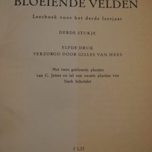 v.d. Blink en Eigenhuis: Door bloeiende velden, 2e stukje