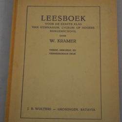 W. Kramer: Leesboek voor de eerste klas van gymnasium, lyceum of h.b.s.
