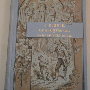 C. Schmid: De nachtegaal en andere verhalen