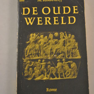 M. Rostovtzeff: De oude wereld II, Rome
