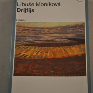Libuse Monikova: Drijfijs
