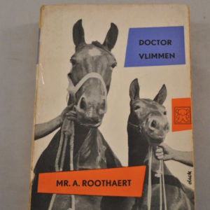 Mr. A. Roothaert: Doctor Vlimmen