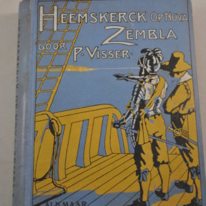 P. Visser: Heemskerck op Nova Zembla