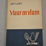 Jef Last: Vuur en Vlam