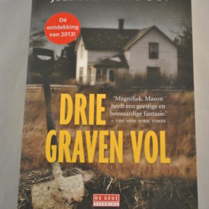 Jamie Mason: Drie graven vol