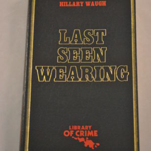Hillary Waugh: Last seen wearing