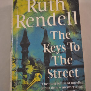 Ruth Rendell:  The Keys to the Street