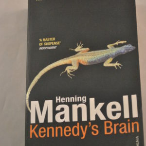 Henning Mankell: Kennedy's Brain