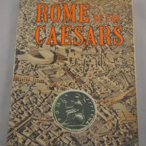 Rome of the Ceasars (auteur L,B. Dal Maso)