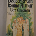 Vera Chapman: De dochter van Koning Arthur