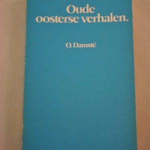 O. Damsté: Oude Oosterse verhalen