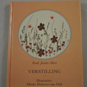 Rudi Jacobs-Mees: Verstilling