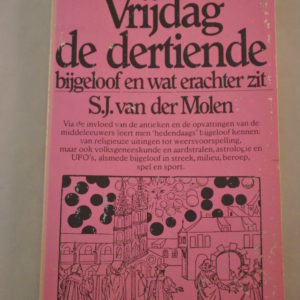 S.J. van der Molen: Vrijdag de dertiende