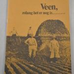 J.C. Visser: Veen, zolang het er nog is....