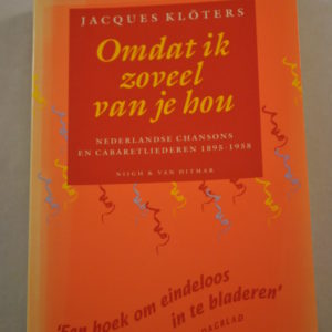 Jacques Klöters: Omdat ik zoveel van je hou