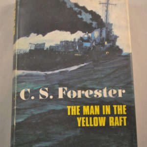 C.S. Forester: The man in the yellow raft