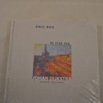 Eric Bos: De Stad van Johan Dijkstra