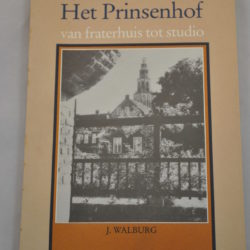 J. Walburg: Het Prinsenhof